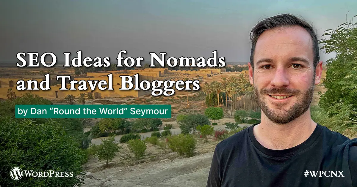 SEO Ideas for Nomads and Travel Bloggers by Dan Seymour (March 2026)